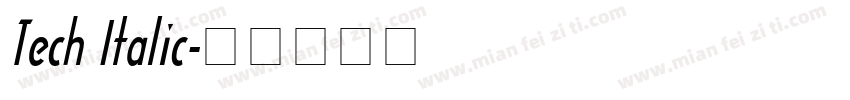 Tech Italic字体转换